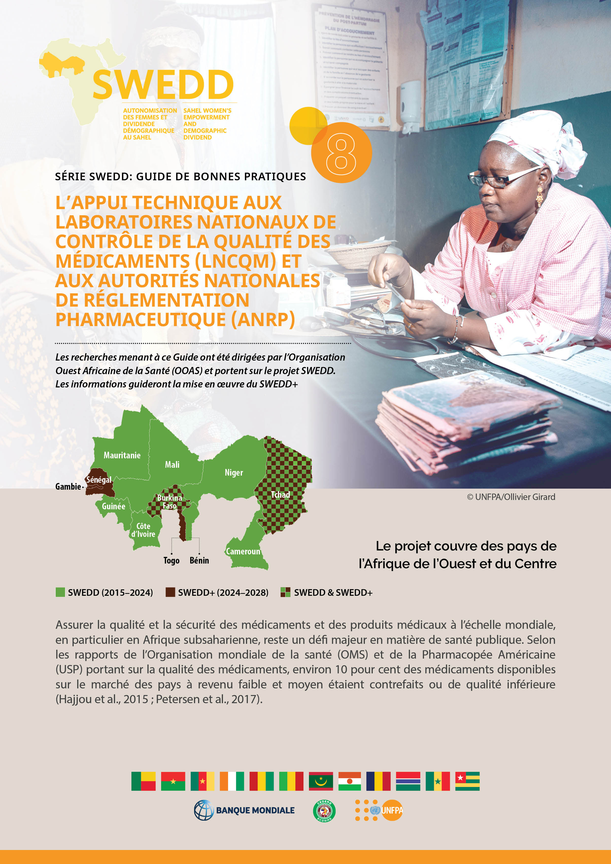 8. L’appui technique aux laboratoires nationaux de contrôle de la qualité des médicaments (LNCQM) et aux autorités nationales de réglementation des médicaments (ANRP)