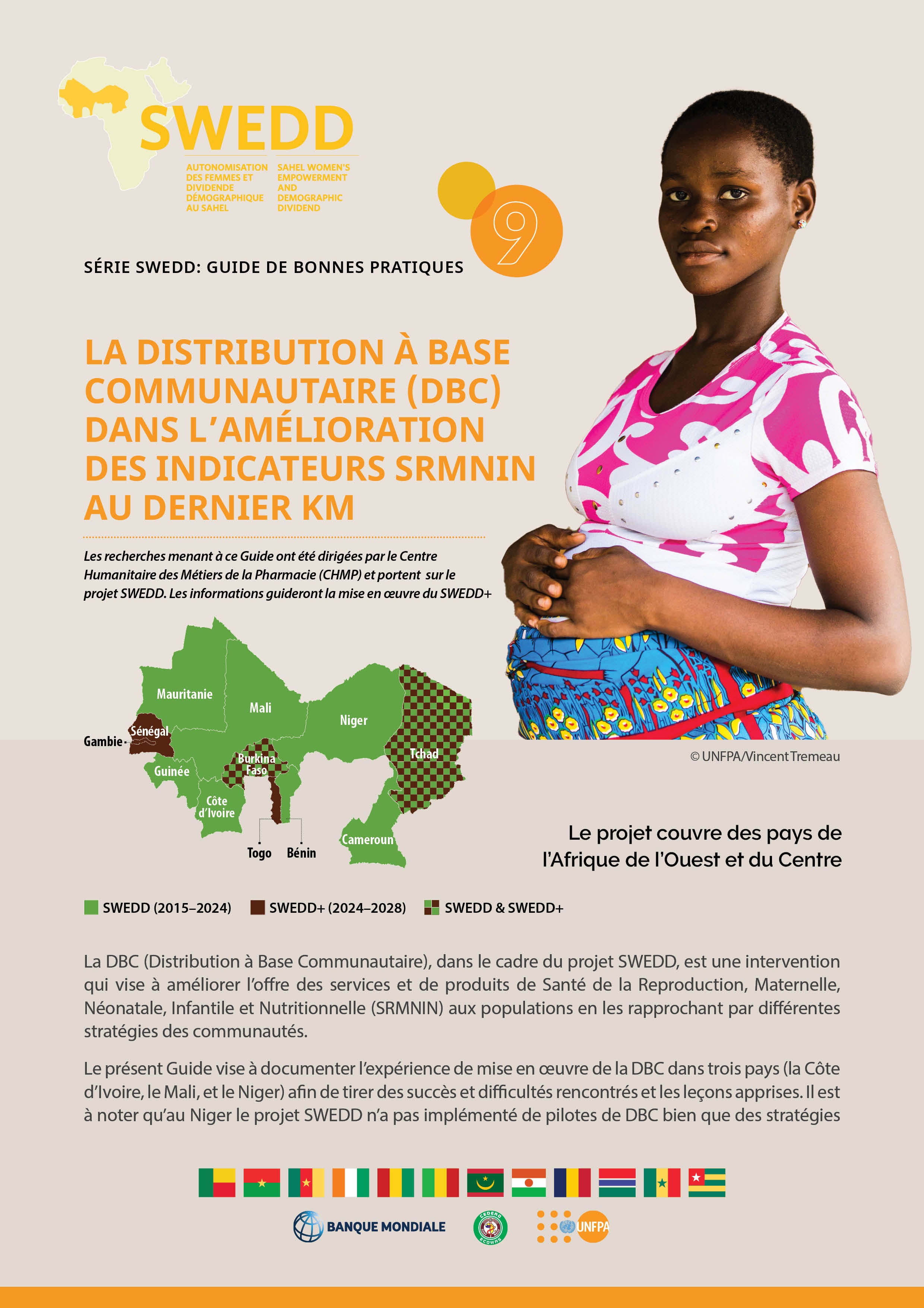 9. La distribution a base communautaire (DBC) dans l’amélioration des indicateurs SRMNIN au dernier KM