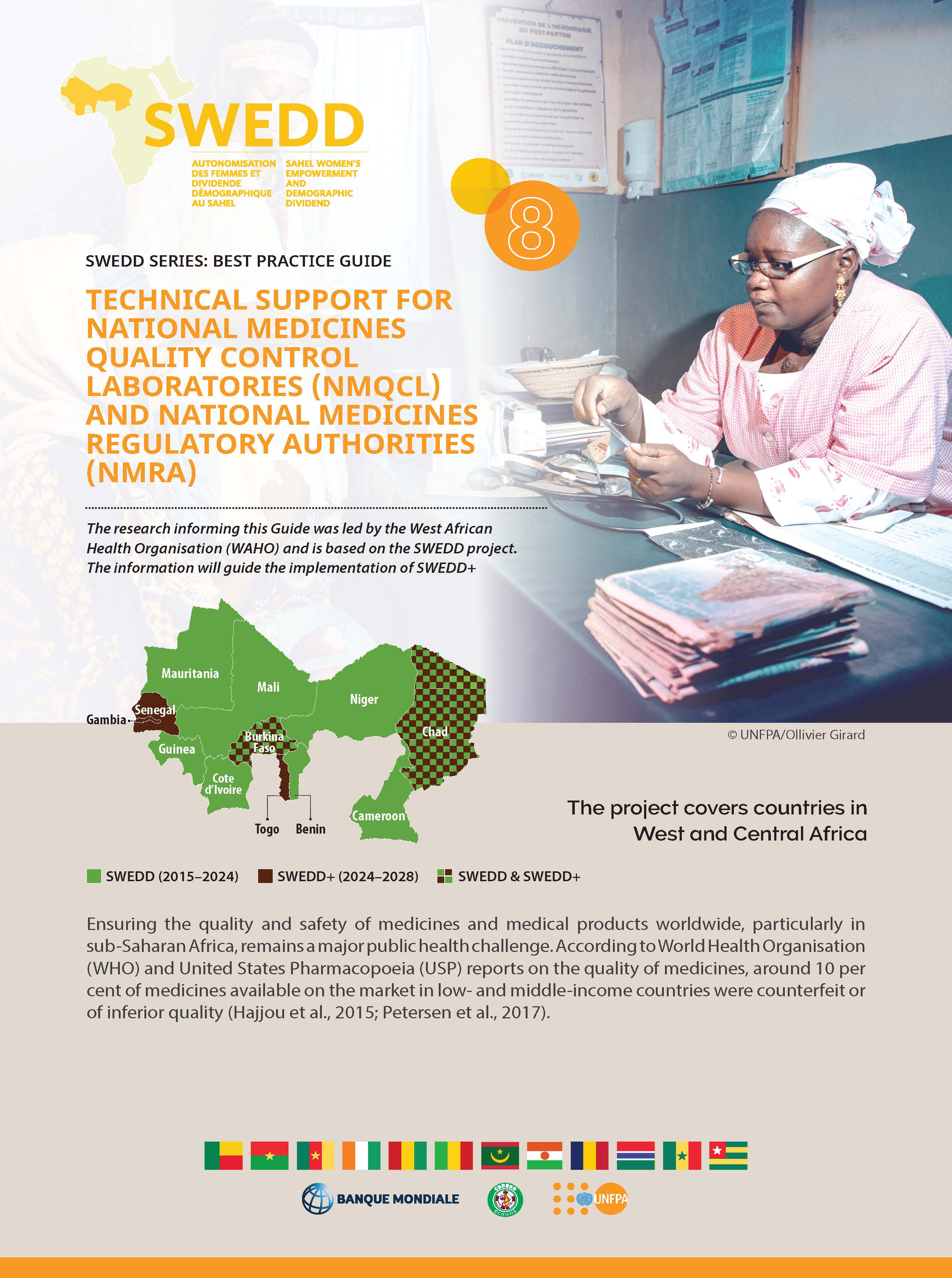 8. Technical support for national medicines quality control laboratories and national medicines regulatory authorities